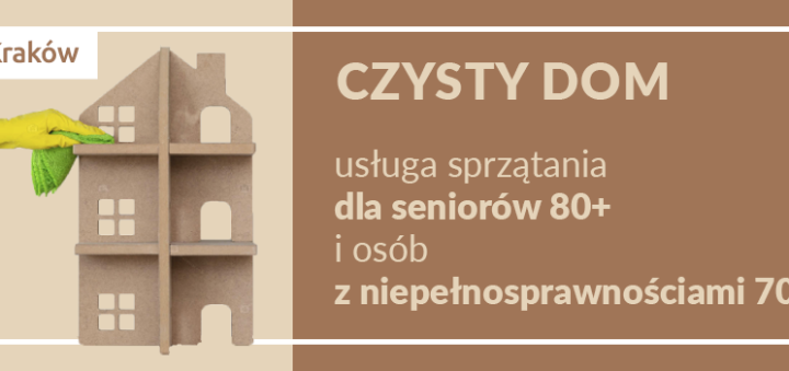 Kraków wspiera seniorów w sprzątaniu mieszkań.