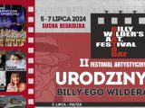 Festiwal Artystyczny – Urodziny Billy’ego Wildera (zobacz program).