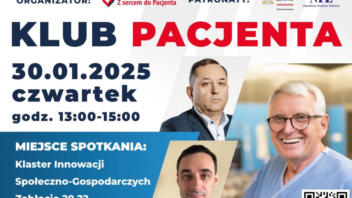 „Z sercem do Pacjenta”- Klub Pacjenta w Krakowie (zaproszenie)