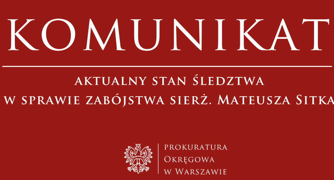 Prokuratura ustaliła sprawcę zabójstwa sierż. Mateusza Sitka. Wydano list gończy i Europejski Nakaz Aresztowania.